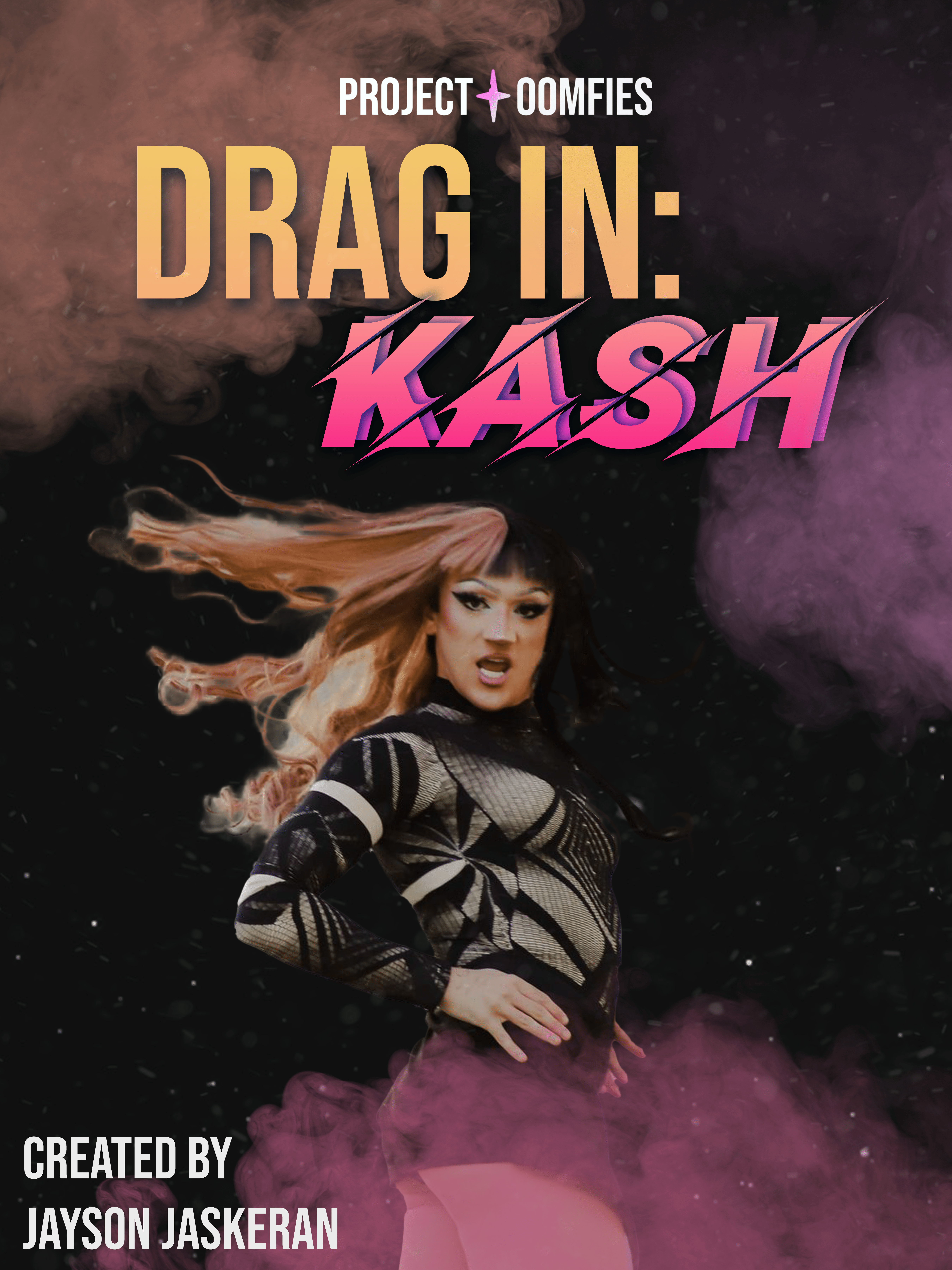 Drag In: KASH Poster